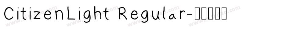 CitizenLight Regular字体转换